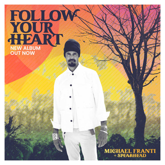 FOLLOW YOUR HEART ALBUM OUT NOW!