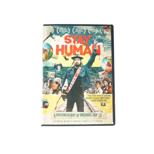 Stay Human Documentary DVD