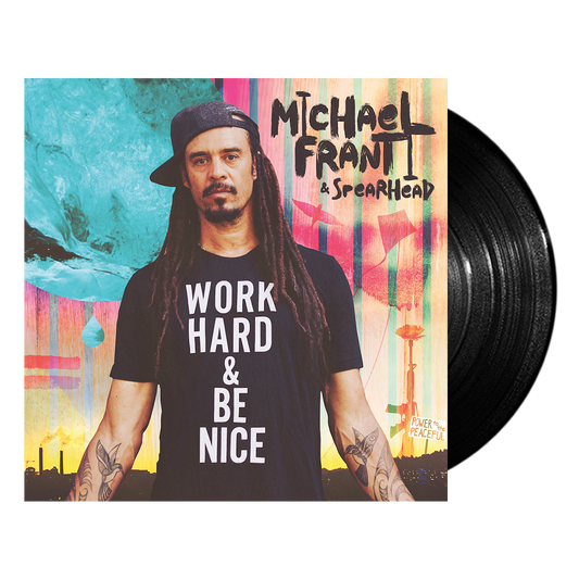 Work Hard & Be Nice Vinyl