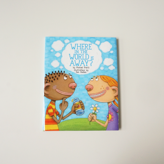 Children’s book titled ’Where in the World is Away?’ featuring cartoon characters on the cover.