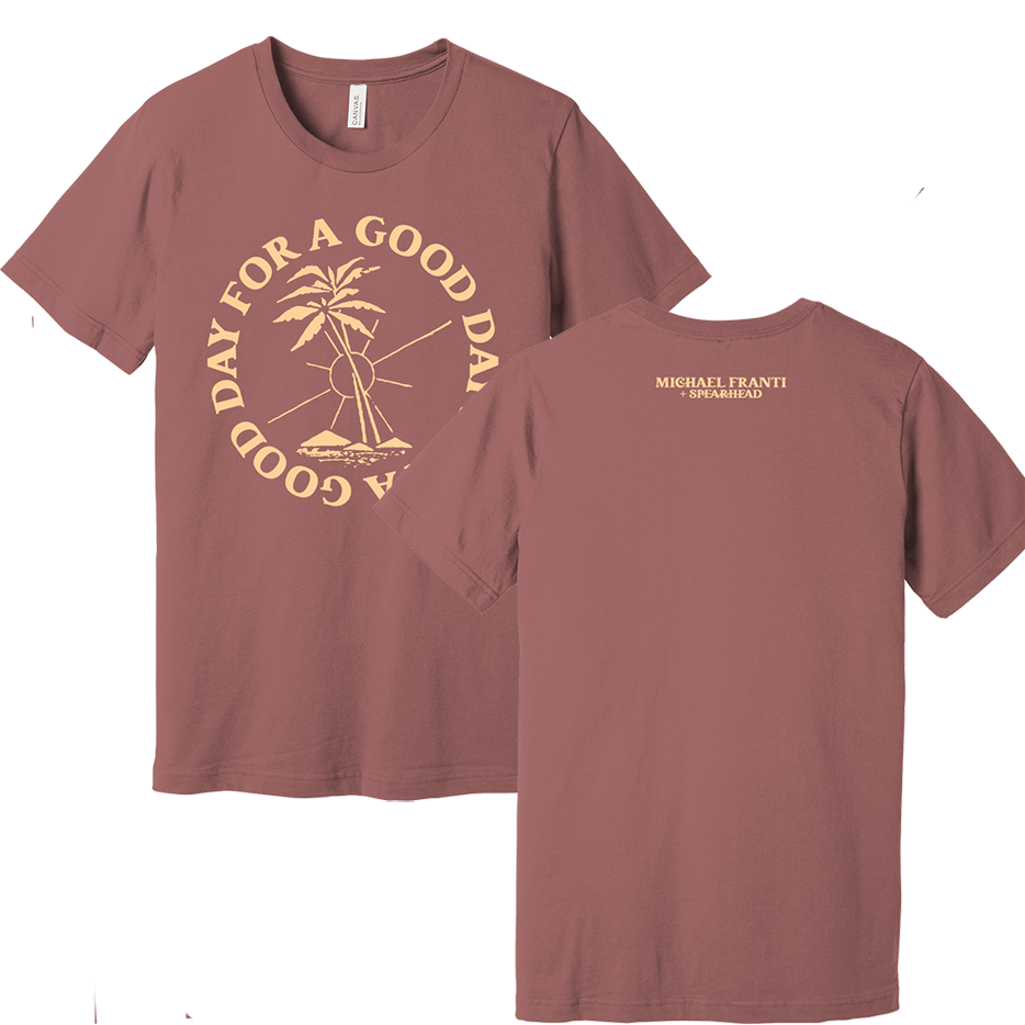 Good Day Mauve Tee