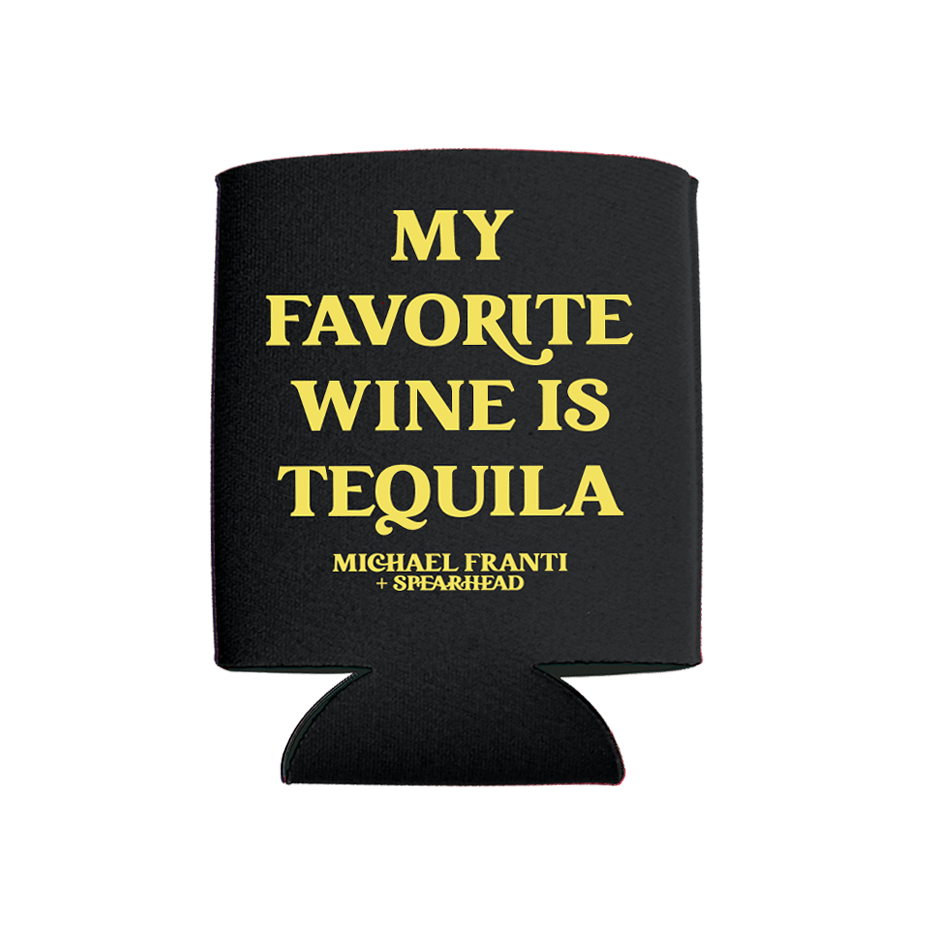 My Favorite Wine Is Tequila Koozie